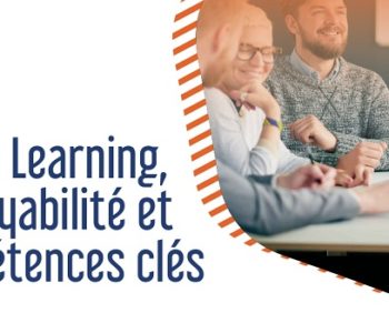 Digital Learning, employabilité et compétences clés